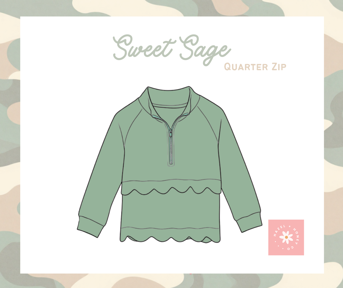 Sweet Sage Quarter Zip Extras Pre-Sale (ETA DEC)
