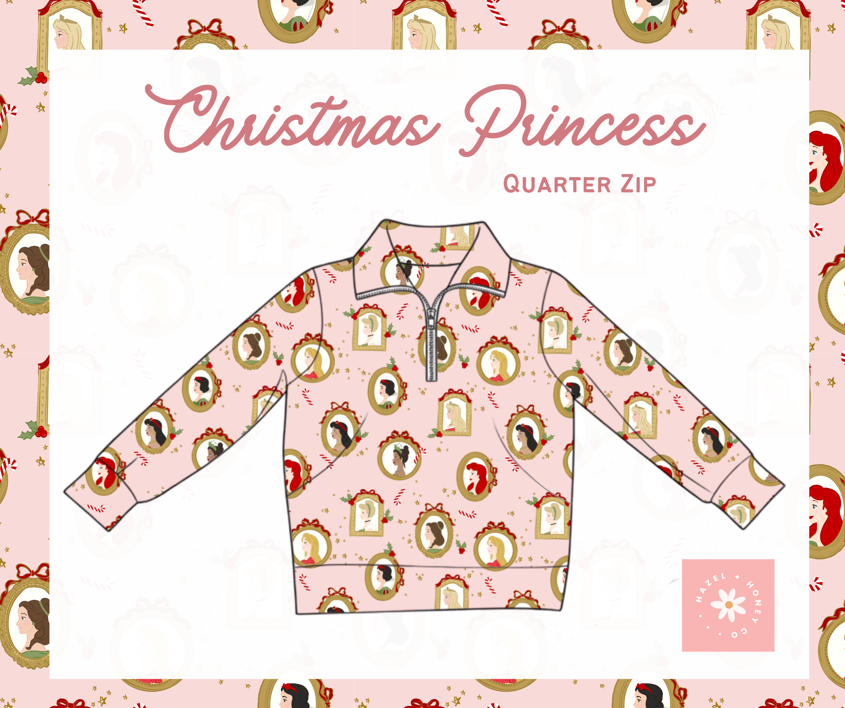 Christmas Princesses Quarter Zip (Pre-Order ETA Early September)
