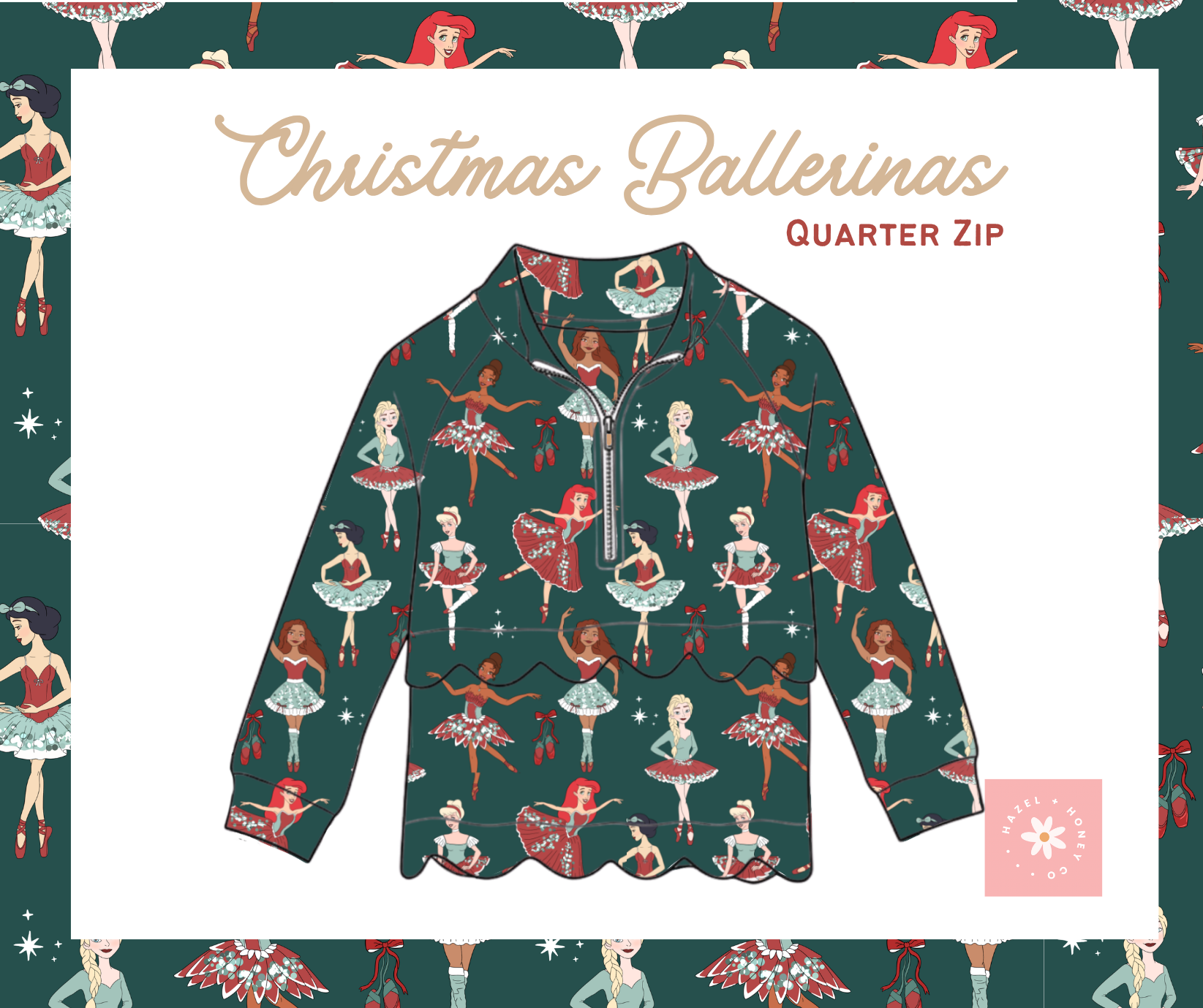 Christmas Princesses Quarter Zip (Pre-Order ETA Mid November)